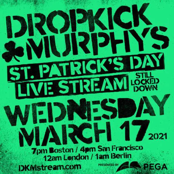 LIVE REVIEW: DROPKICK MURPHYS ST. PATRICK'S TOUR WITH