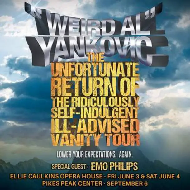 "Weird Al" Yankovic 2022 Return Of The Ridiculously Self-Indulgent, Ill